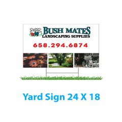 Yard Sign 24x18 - Bannerstore.com