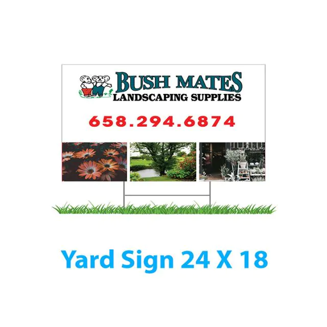 Yard Sign 24x18 - Bannerstore.com