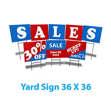 Yard Sign 36x36