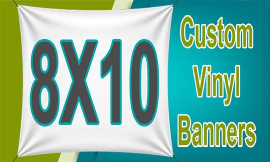 8x10 Custom Banner CUSTOM 8x10 BANNERS
