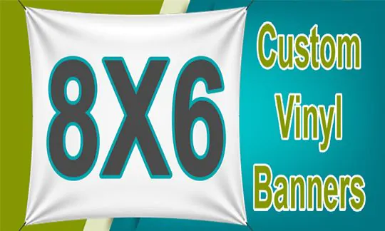 8x6 Custom Banner CUSTOM 8x6 BANNERS